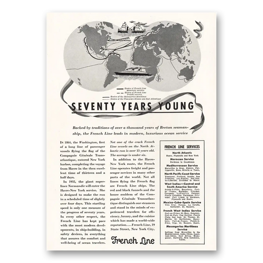 1934 French Line Seventy Years Young Vintage Magazine Print Ad