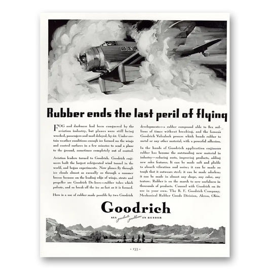 1934 Goodrich Tires Rubber Ends the Last Peril of Flying Vintage Magazine Print Ad