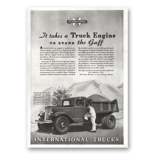 1934 International Trucks Truck Engine To Stand the Gaff Vintage Magazine Print Ad