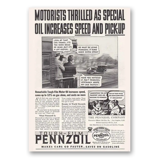 1934 Pennzoil Motorists Thrilled As Special Oil Increases Speed and Pick Up Vintage Magazine Print Ad