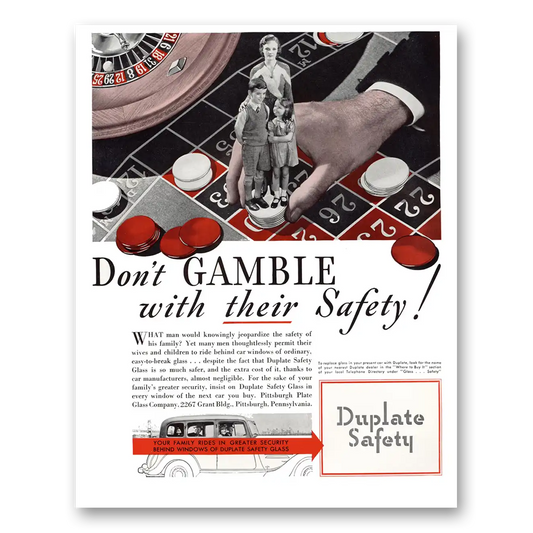 1934 PPG Pittsburgh Plate Glass Don't Gamble With Their Safety Vintage Magazine Print Ad