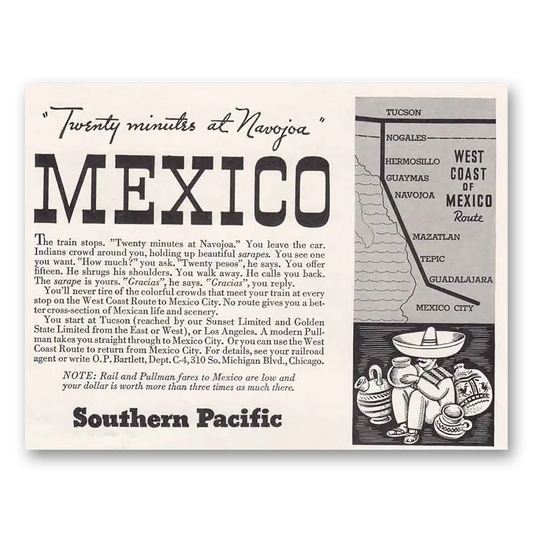 1934 Southern Pacific Twenty Minutes at Navajo Mexico Vintage Magazine Print Ad