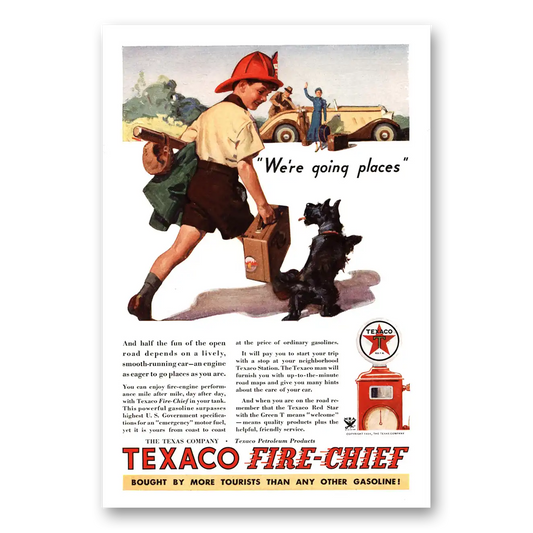 1934 Texaco Fire Chief Gasoline We're Going Places Scottie Vintage Magazine Print Ad