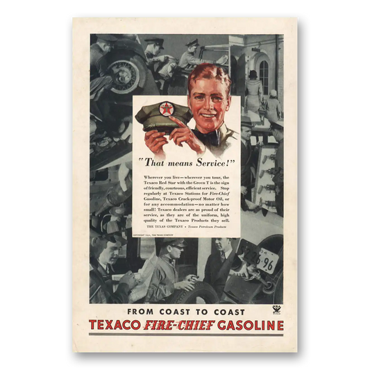 1934 Texaco Fire Chief Gasoline That Means Service Vintage Magazine Print Ad