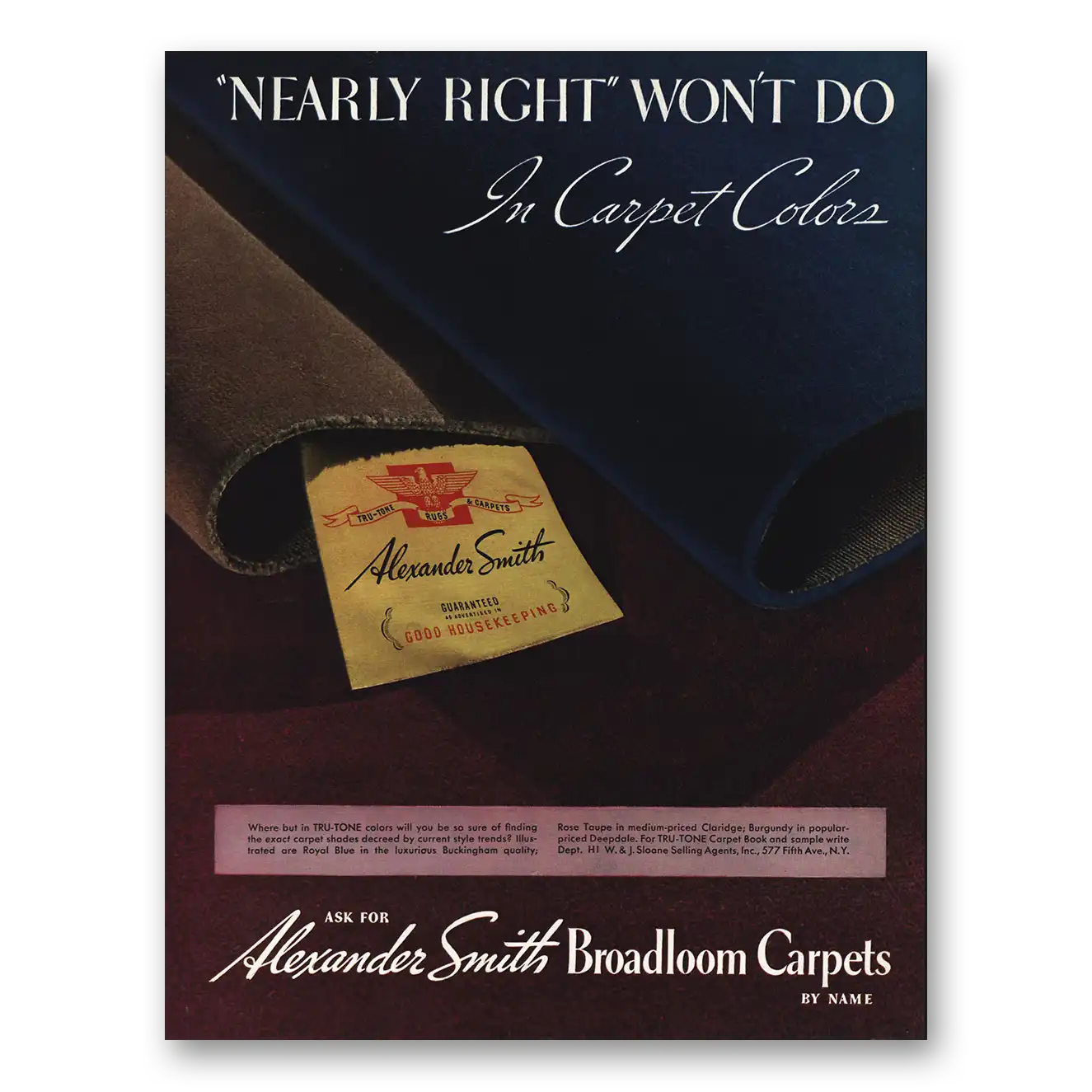 1935 Alexander Smith Carpet Nearly Right Wont Do Carpet Colors Vintage Magazine Print Ad