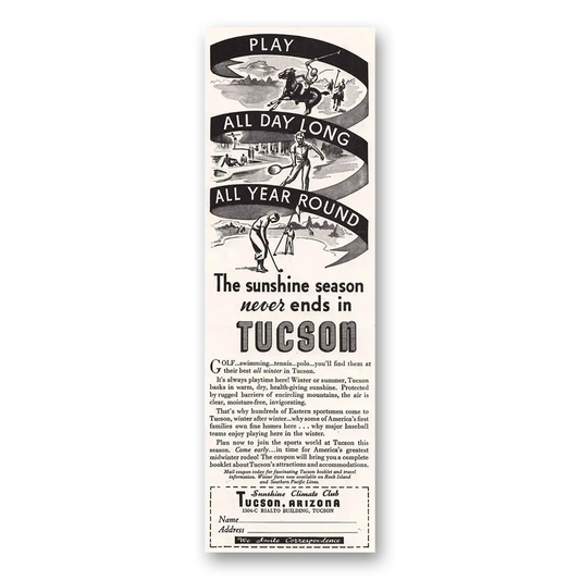 1935 Tucson Arizona Sunshine Never Ends Vintage Magazine Print Ad