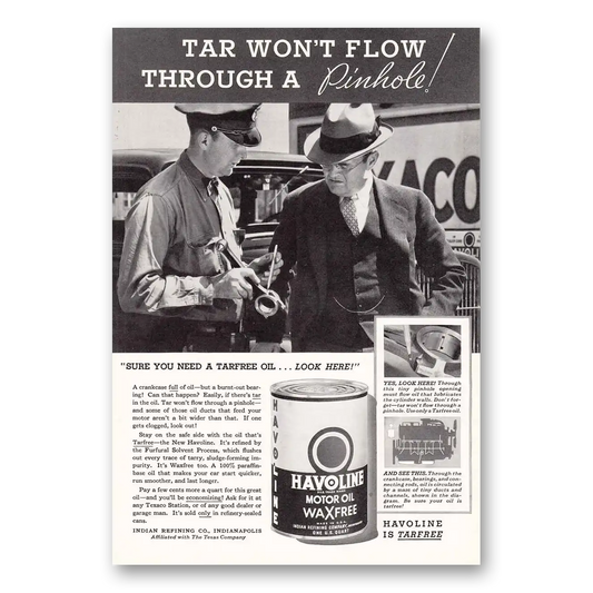 1935 Havoline Motor Oil Tar Won't Flow Vintage Magazine Print Ad