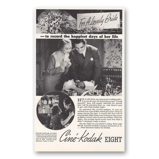 1935 Cine Kodak Eight Camera For a Lovely Bride Happiest Days Vintage Magazine Print Ad