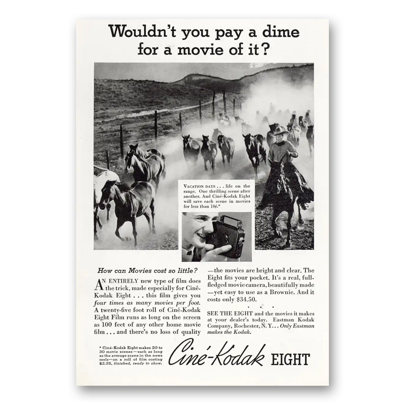 1935 Cine Kodak Eight Camera Pay a Dime for a Movie of It Cowboy Vintage Magazine Print Ad