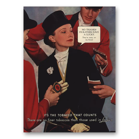 1935 Lucky Strike Cigarettes No Thanks Id Rather Have a Lucky Vintage Magazine Print Ad