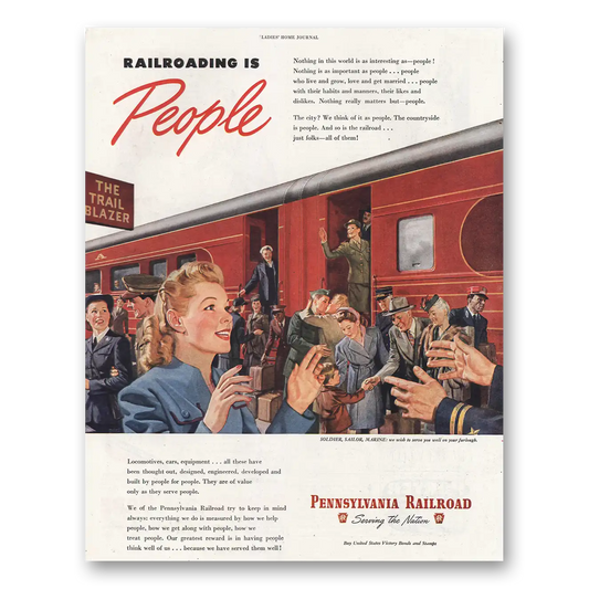 1935 Pennsylvania Railroad Railroading is People Vintage Magazine Print Ad