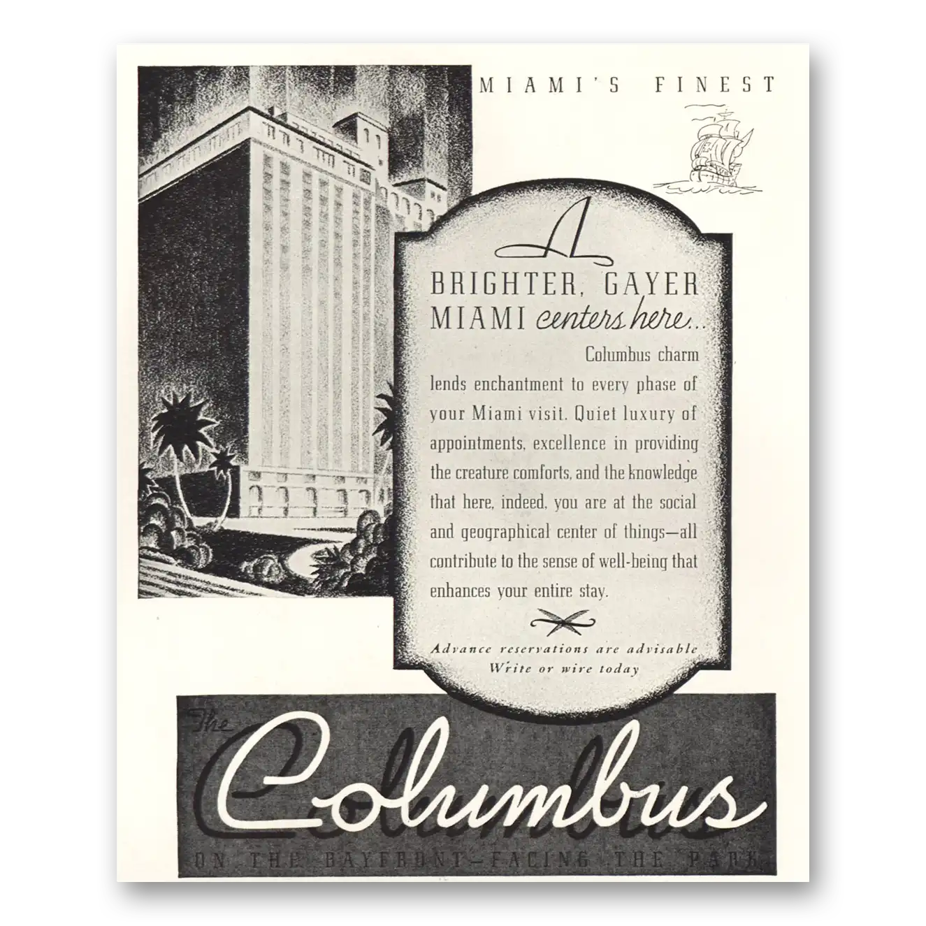 1936 The Columbus Miami Brighter Gayer Miami Vintage Magazine Print Ad