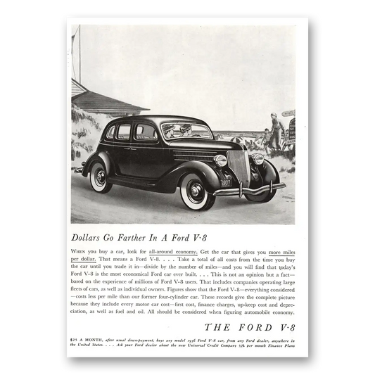 1936 Ford V8 Dollars Go Farther Vintage Magazine Print Ad