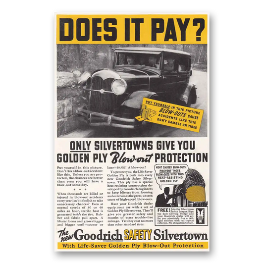 1936 Goodrich Silvertown Tires Does It Pay Vintage Magazine Print Ad