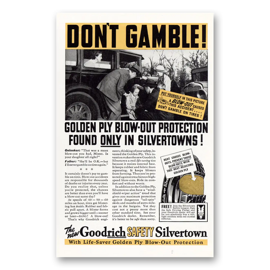 1936 Goodrich Silvertown Tires Don't Gamble Vintage Magazine Print Ad