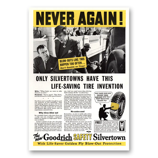 1936 Goodrich Silvertown Tires Never Again Vintage Magazine Print Ad