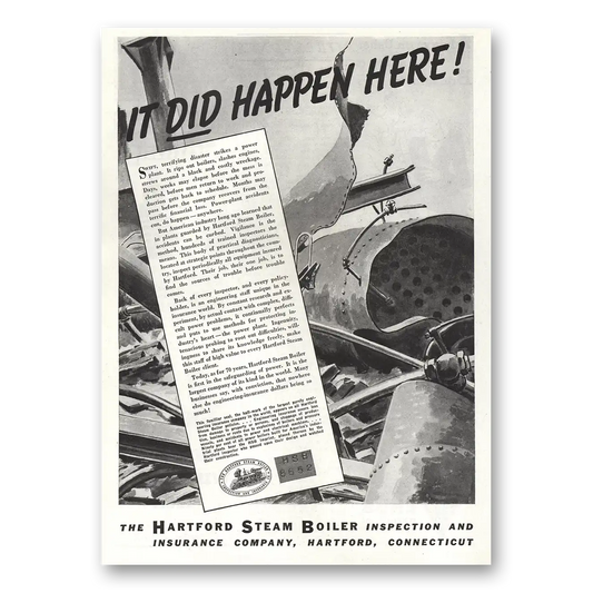 1936 Hartford Steam Boiler Inspection Did Happen Here Vintage Magazine Print Ad