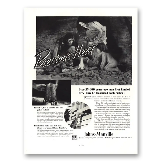 1936 Johns Manville Precious Heat Vintage Magazine Print Ad