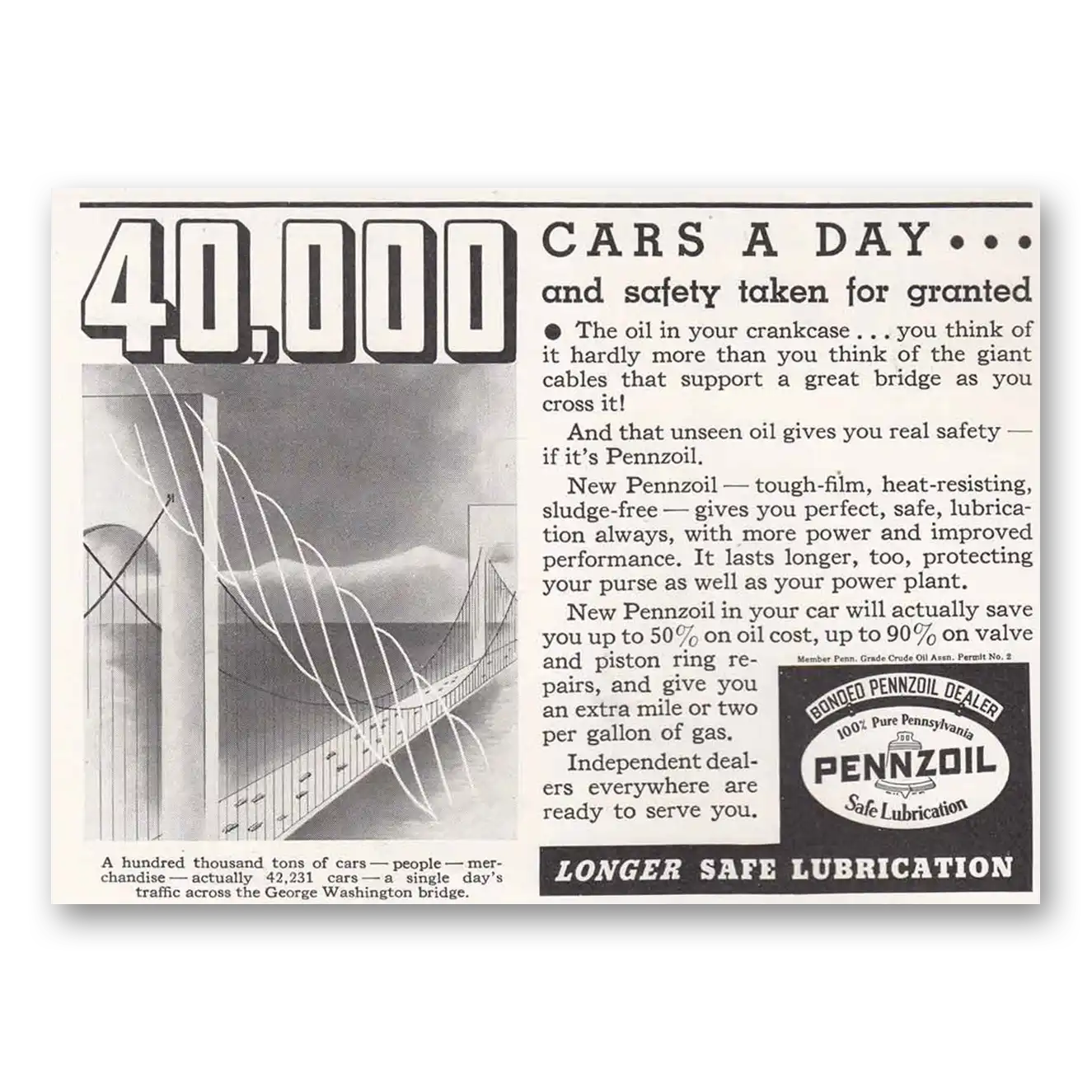 1936 Pennzoil George Washington Bridge 40000 Cars a Day Vintage Magazine Print Ad