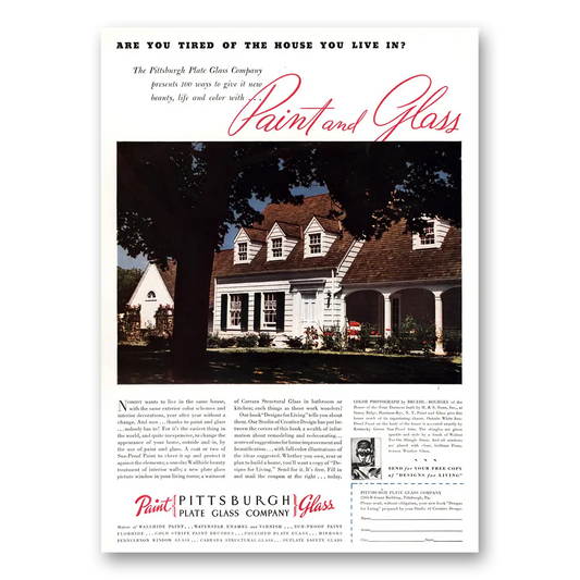 1936 PPG Pittsburgh Plate Glass Tired of the House You Live In Vintage Magazine Print Ad