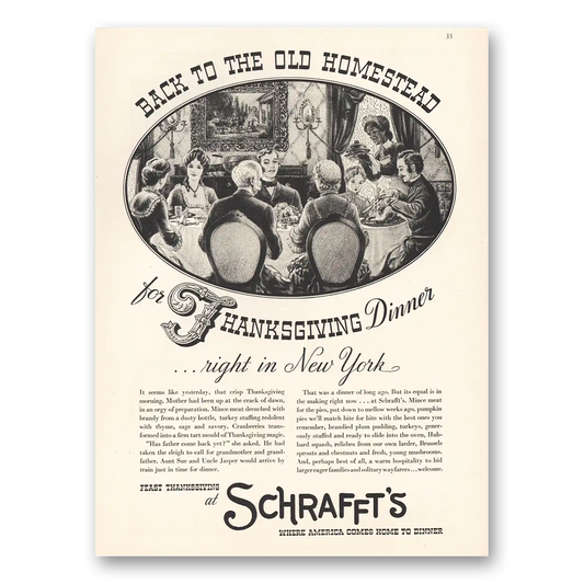 1935 Schraffts Restaurants Back to the Old Homestead Thanksgiving New York Vintage Magazine Print Ad