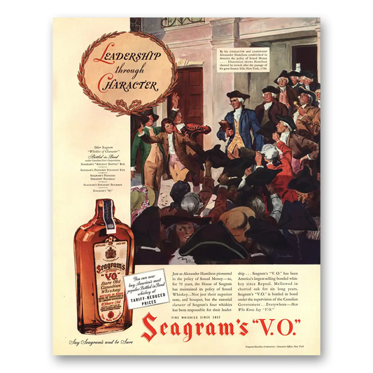 1936 Seagrams VO Whisky Leadership Through Character Alexander Hamilton Vintage Magazine Print Ad