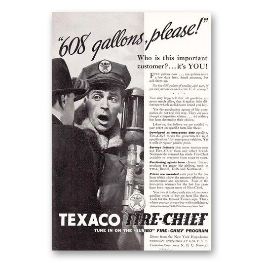 1936 Texaco Fire Chief Gasoline 608 Gallons Please Vintage Magazine Print Ad