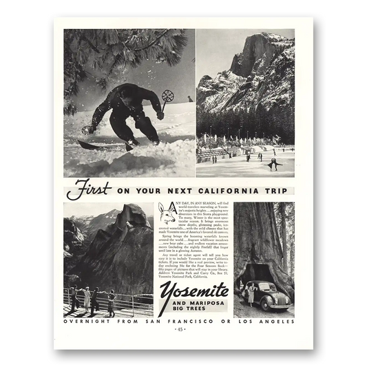 1936 Yosemite National Park Next California Trip Vintage Magazine Print Ad