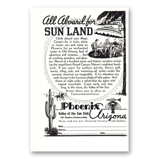 1937 Phoenix Arizona All Aboard for Sun Land Vintage Magazine Print Ad