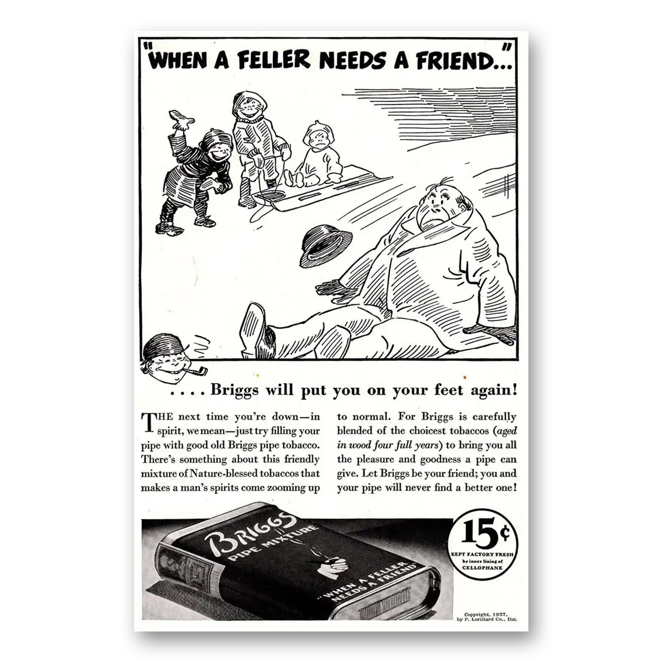 1937 Briggs Pipe Mixture Will Put You On Your Feet Again Vintage Magazine Print Ad