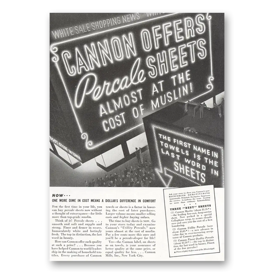 1937 Cannon Percale Sheets Almost at the Cost of Muslin Vintage Magazine Print Ad