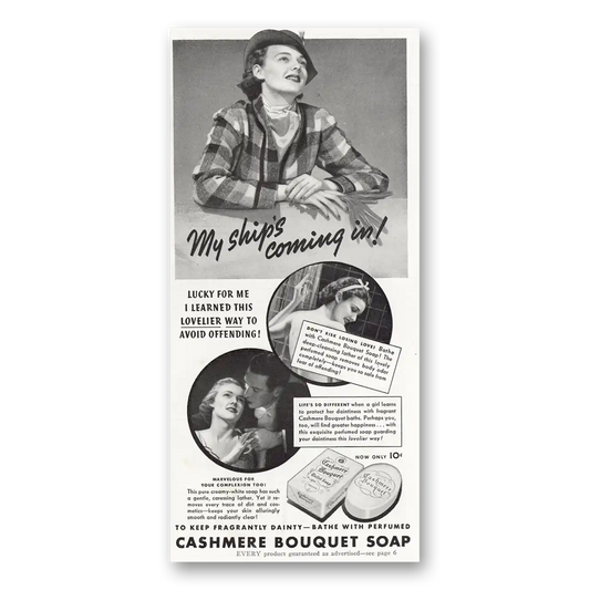 1937 Cashmere Bouquet Soap My Ships Coming In Vintage Magazine Print Ad