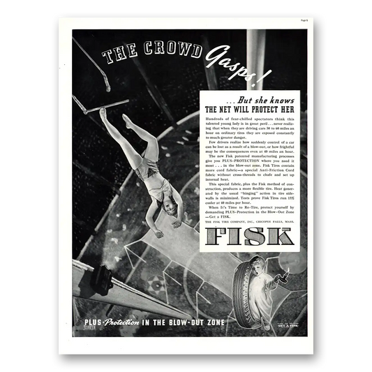 1937 Fisk Tires Crowd Gasps Net Will Protect Her Vintage Magazine Print Ad