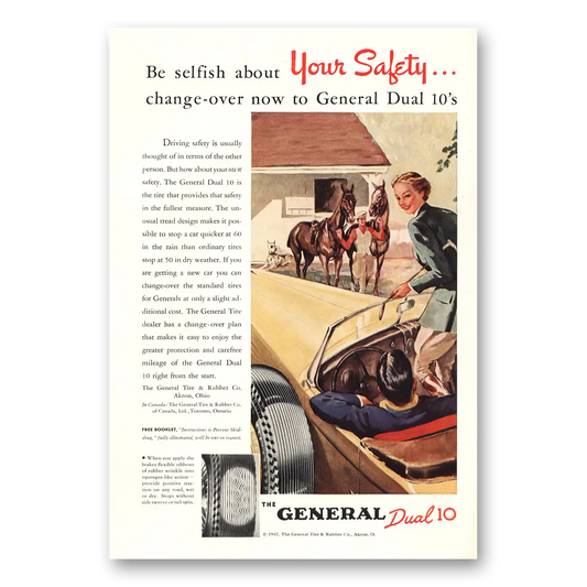 1937 General Tire Dual 10 Tires Be Selfish Change Over Vintage Magazine Print Ad