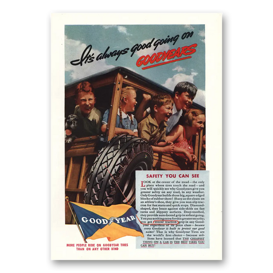 1937 Goodyear Tires Always Good Going Vintage Magazine Print Ad