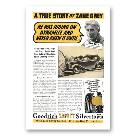 1937 Goodrich Silvertown Tires Zane Grey Riding On Dynamite Vintage Magazine Print Ad