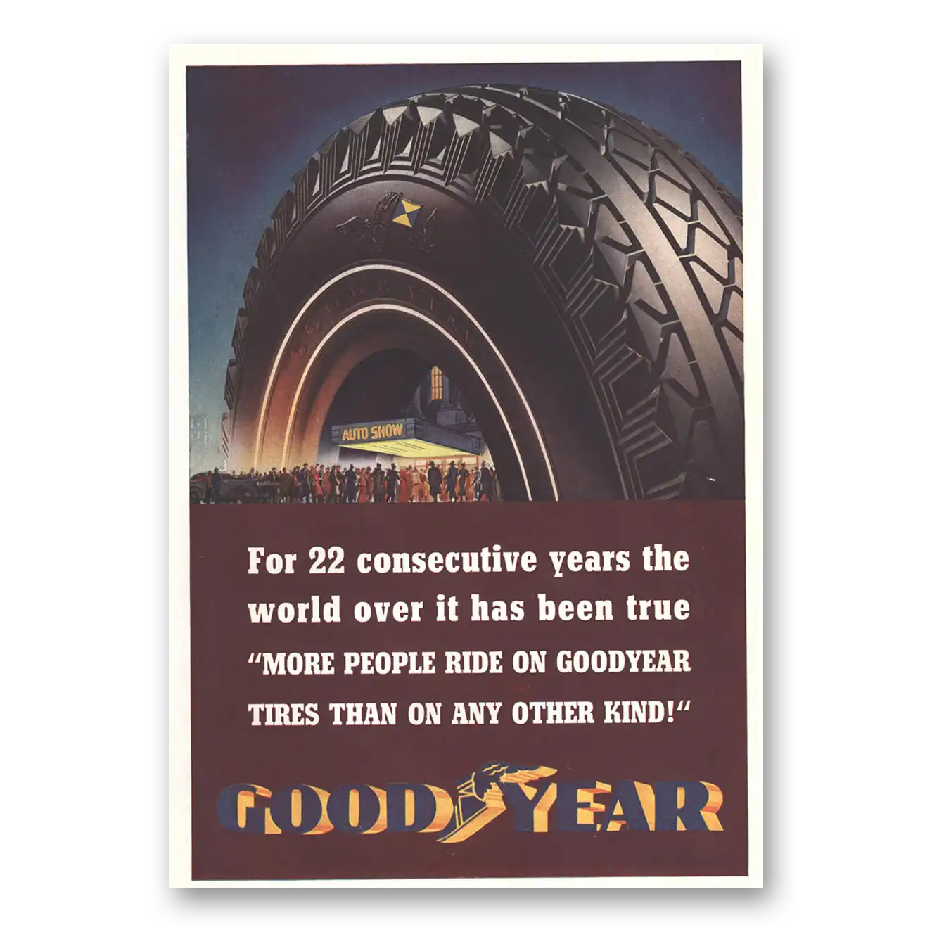 1937 Goodyear Tires More People Ride On Goodyear Vintage Magazine Print Ad