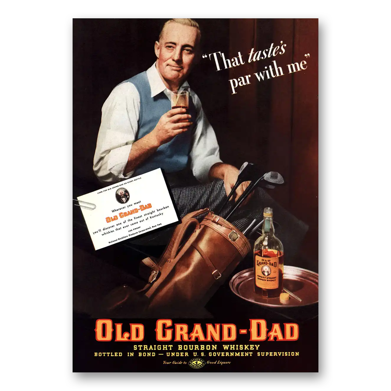 1937 Old Grand-Dad Bourbon Whiskey That Tastes Par With Me Vintage Magazine Print Ad