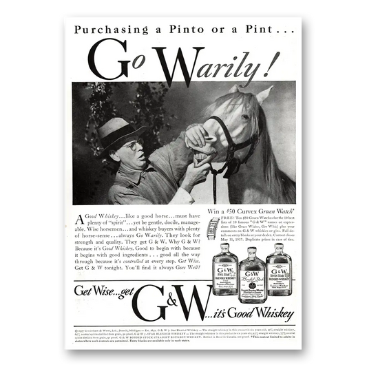 1937 G&W Whiskey Purchasing a Pinto Or a Pint Go Warily Vintage Magazine Print Ad