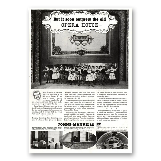 1937 Johns Manville Soon Outgrew the Old Opera House Vintage Magazine Print Ad