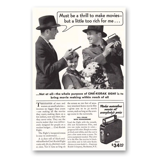 1937 Cine Kodak Eight Camera Film Must Be a Thrill Vintage Magazine Print Ad