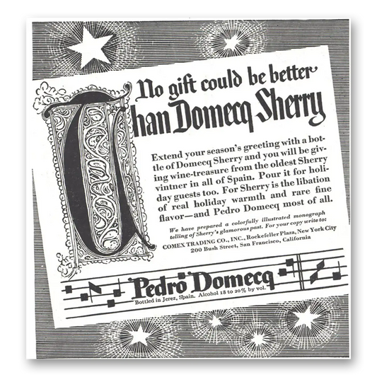 1937 Pedro Domecq Sherry No Gift Could Be Better Vintage Magazine Print Ad