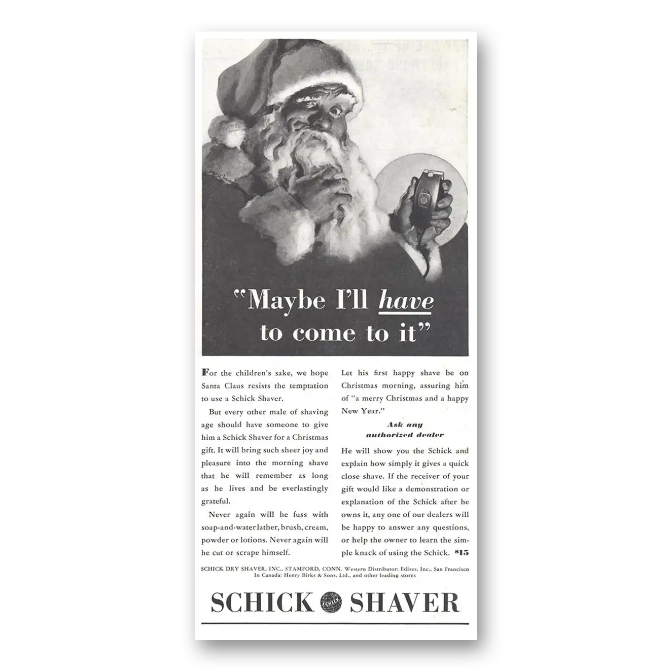 1937 Schick Shaver Maybe I'll Have to Come To It Santa Claus Vintage Magazine Print Ad