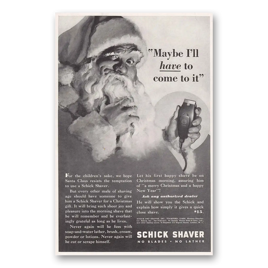 1937 Schick Shaver Santa Maybe I'll Have to Come To Vintage Magazine Print Ad