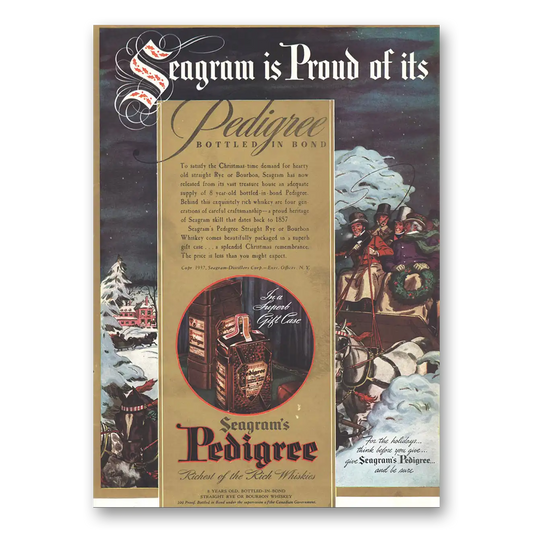 1937 Seagrams Pedigree Proud of Its Pedigree Vintage Magazine Print Ad