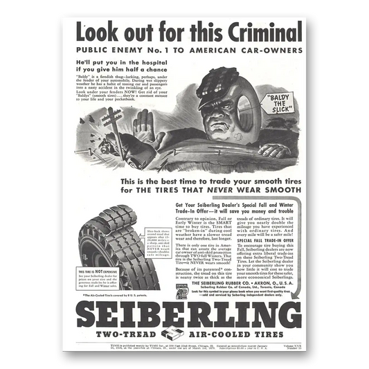 1937 Seiberling Tires Look Out for This Criminal Vintage Magazine Print Ad