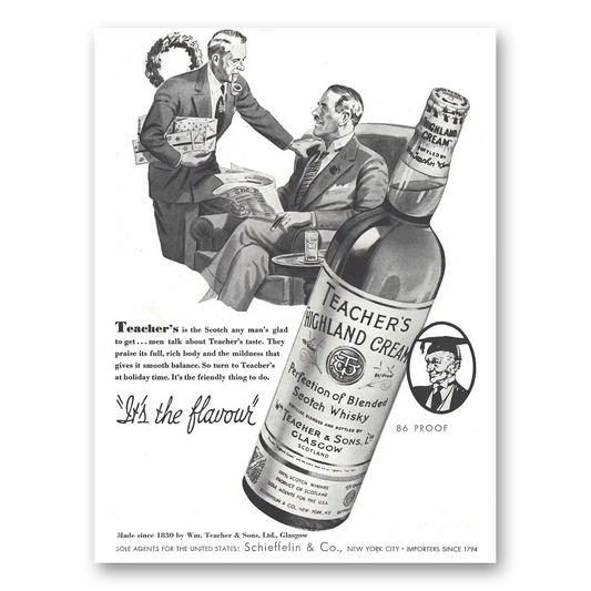 1937 Teachers Whisky Any Mans Glad to Get Vintage Magazine Print Ad