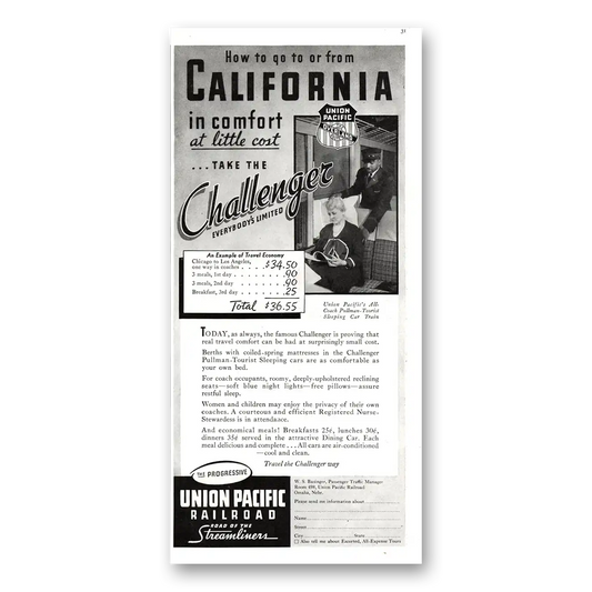 1937 Union Pacific Railroad California In Comfort Challenger Vintage Magazine Print Ad