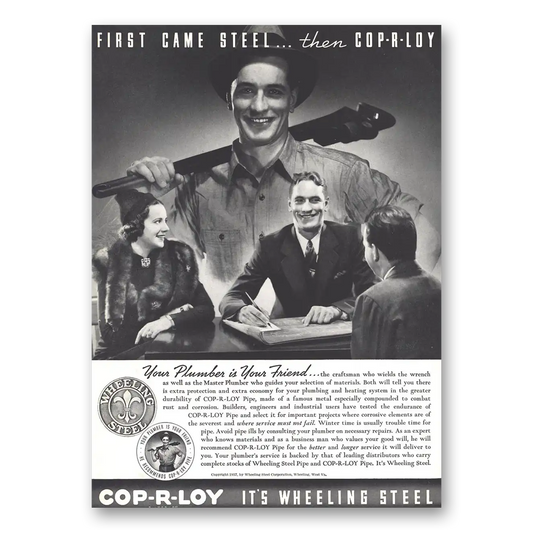 1937 Wheeling Steel First Came Steel Then Coprloy Vintage Magazine Print Ad