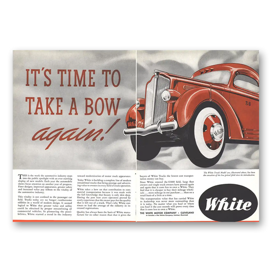 1937 White Trucks Time to Take a Bow Again Vintage Magazine Print Ad